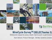 Bentley MineCycle Survey - nowoczesne rozwiązanie wspomagające pracę służb mierniczych