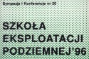 Materiały Szkoły Eksploatacji Podziemnej 1996